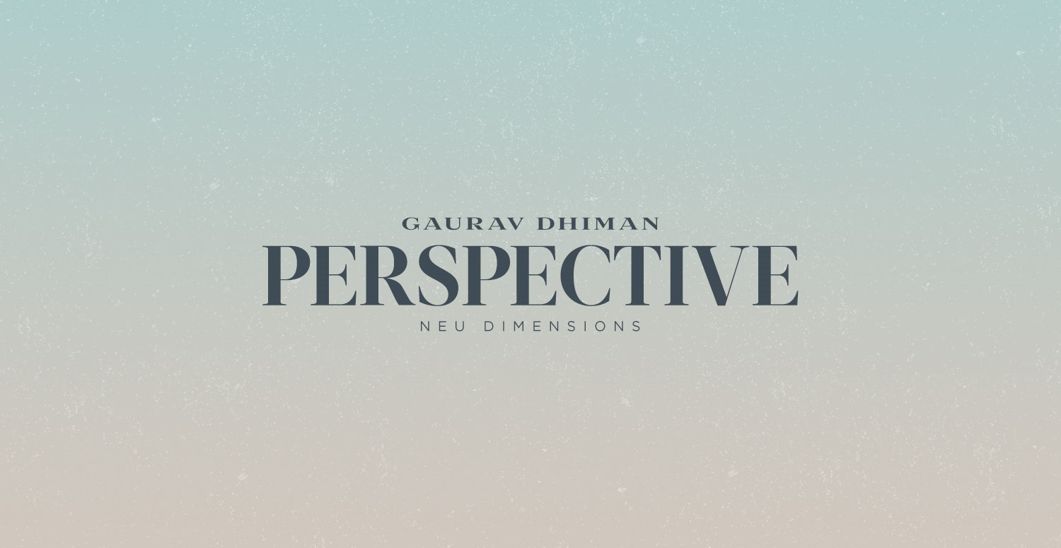 Gaurav Dhiman Perspective Branding
